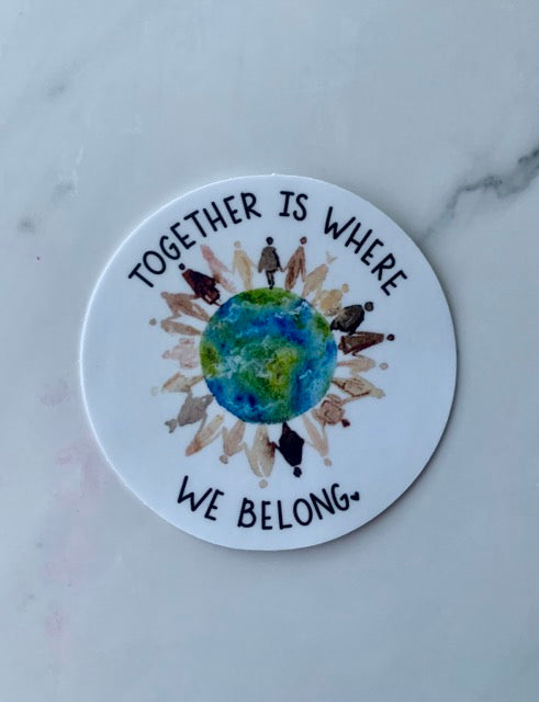 Together is Where We Belong