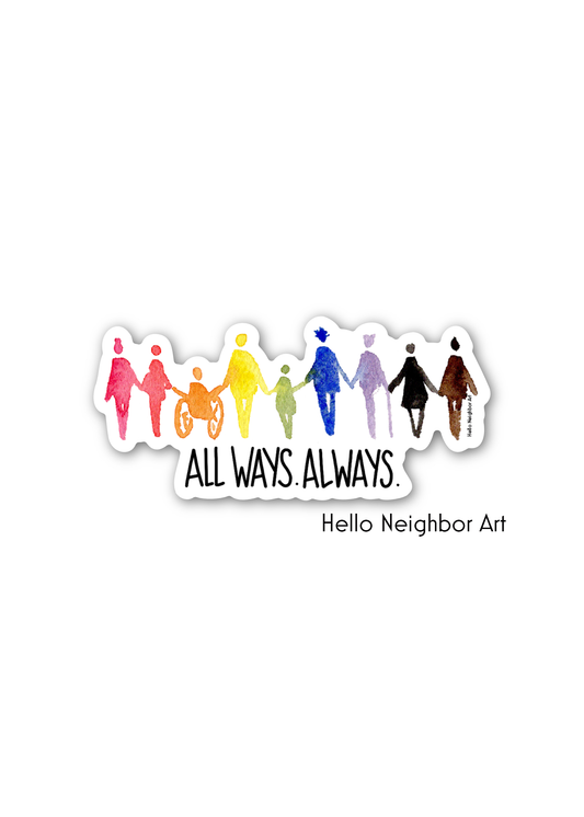 All Ways Always Sticker
