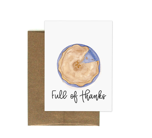 Full of Thanks Greeting Card