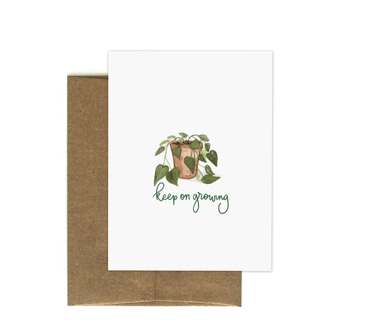 Keep on Growing Greeting Card