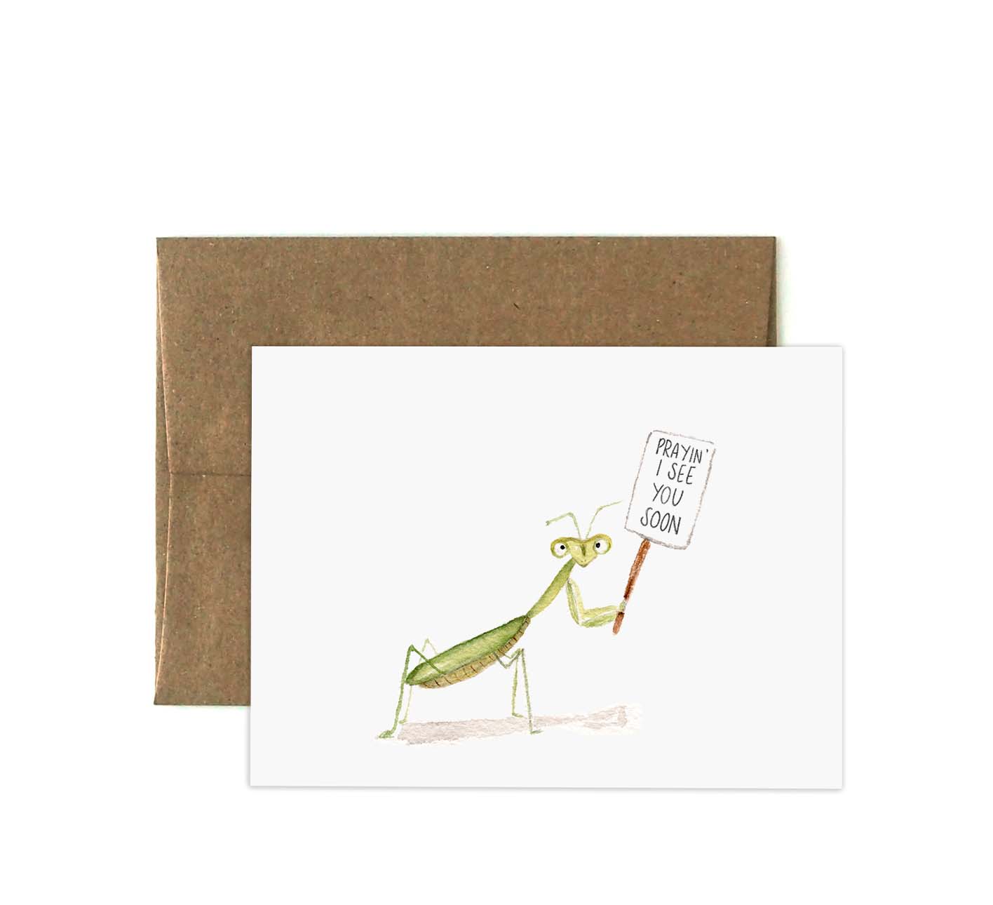 Praying Mantis See You Soon Greeting Card