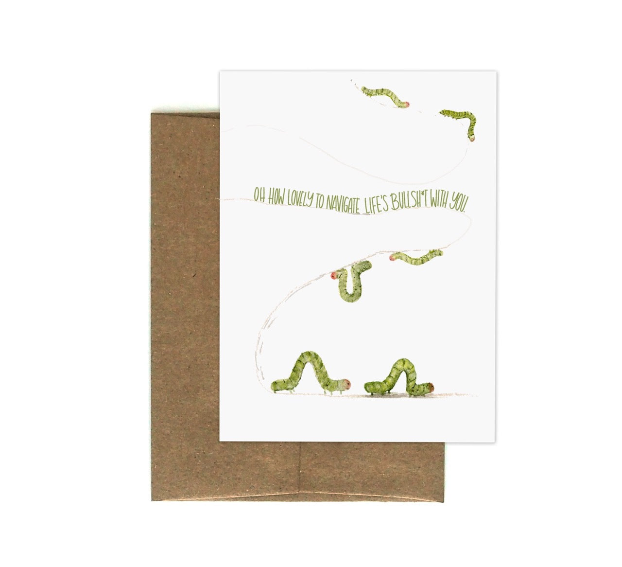 Inching Through BS -Greeting Card